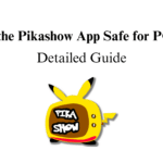 Is Pikashow App Safe for PC