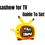 Pikashow for TV